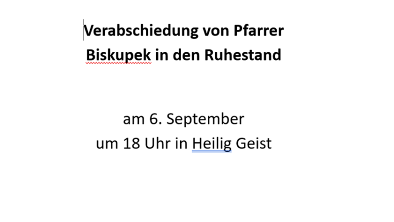 Verabschiedung von Pfarrer Biskupek am 6.9.