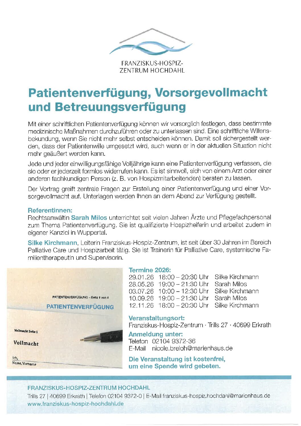 Infoabende zu Patientenverfügung-Betreuungsverfügung-Vorsorgevollmacht Infoabende zu Patientenverfügung-Betreuungsverfügung-Vorsorgevollmacht